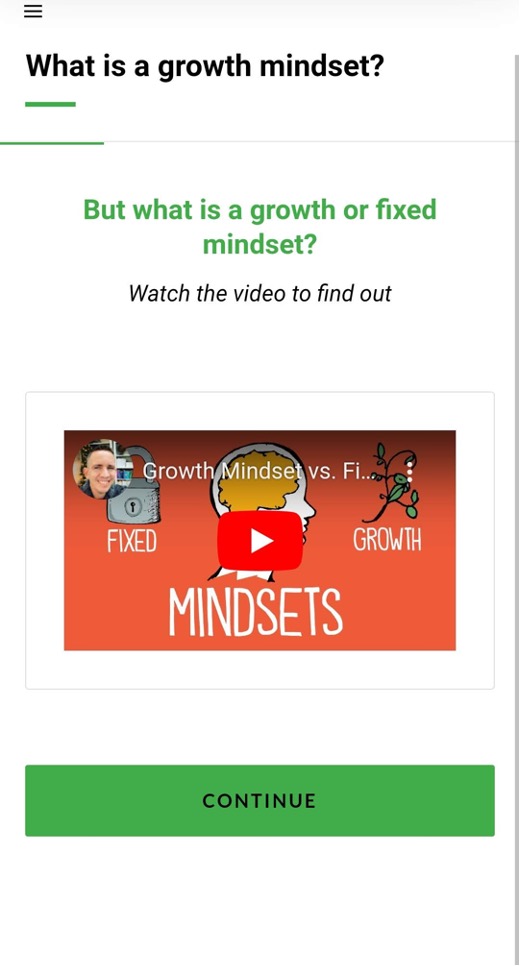 What is a growth mindset?
But what is a growth or fixed mindset?
Watch the video to find out